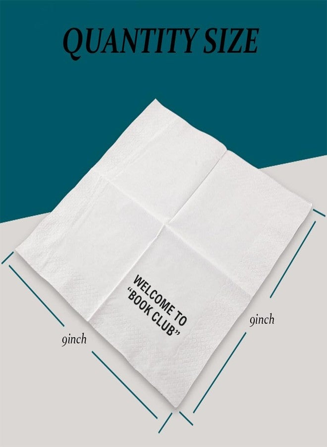 VOWFOO Welcome To Book Club Funny Quotes Cocktail Napkins for Book Club Meeting Literary Themed Party Library Event Author Reading Signing Housewarming Party 100Pcs 4.5 x 4.5 2-ply (Book Club) - Image 4